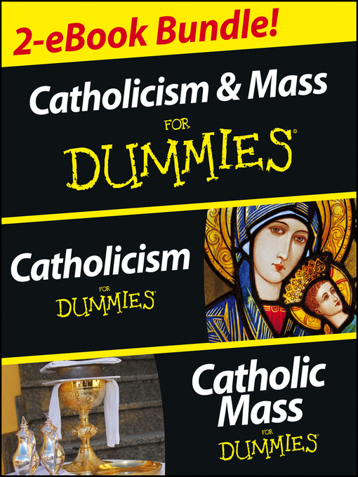 Title details for Catholicism and Catholic Mass For Dummies, Two eBook Bundle by Rev. John Trigilio, Jr. - Wait list